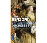 La Guerre des Duchesses: La Fille du condamné