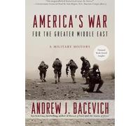 La guerre des États-Unis pour le Grand Moyen-Orient