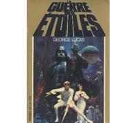 La Guerre des Etoiles