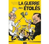 La Guerre des étoilés Aymeric Mantoux (Auteur), Emmanuel Rubin (Auteur), Marco Paulo (Dessinateur)