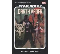 La guerre des étoiles - Dark Vador. La Force inconnue. Volume 7