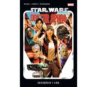 La guerre des étoiles Docteur Aphra. La chance et le destin. Volume 1