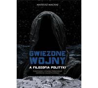 La guerre des étoiles et la philosophie de la politique