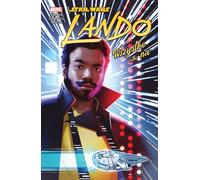 La Guerre des étoiles. Lando. Tout ou rien