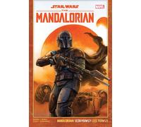 La Guerre des étoiles. Les Mandaloriens. Volume 1