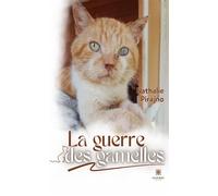 La guerre des gamelles - Nathalie Pirajno - Le Lys Bleu - broché - Témoignage