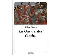 La Guerre des Gaules
