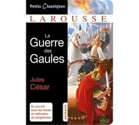 Jules César – La Guerre des Gaules – Extraits – Poche – Larousse