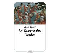 La Guerre des Gaules - Jules César - Ecole Des Loisirs - Roman junior dès 9 ans