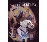 La guerre des Gaules T02 Vercingétorix