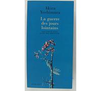 La Guerre des jours lointains