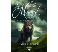 La guerre des loups - Laura Black - Elixyria - broché - Roman