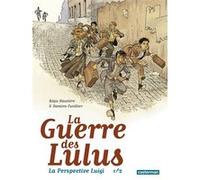 La Guerre des Lulus Régis Hautière (Auteur), Damien Cuvillier (Dessinateur)