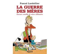 La guerre des mères