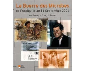 La guerre des microbes-version livre- - EDITIONS ESKA - Eska - broché - Essai
