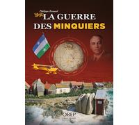 La Guerre des Minquiers - Philippe Renaud - Orep - broché - Monographie
