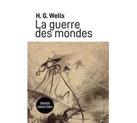 La Guerre des Mondes: Grands caractères