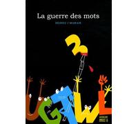La guerre des mots