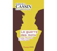 La guerre des mots Trump, Poutine et l'Europe - Barbara Cassin - Flammarion - Poche - Essai