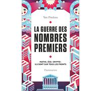 La Guerre des nombres premiers