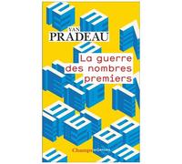 Yan Pradeau – La guerre des nombres premiers – Essai – Poche