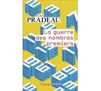 La Guerre des nombres premiers - Yan Pradeau - Flammarion - Poche - Essai