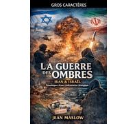 La Guerre Des Ombres