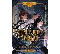 La Guerre Des Ombres - Tome 1 - Le Chant De La Reine Corbeau