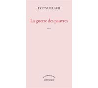 La guerre des pauvres – Actes Sud