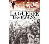 La guerre des paysans Eric Liberge (Auteur), Gérard Mordillat (Auteur)