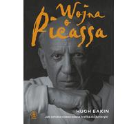 La guerre des Picasso par Hugh Eakin (Buch auf Polnisch)