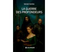 La guerre des profondeurs