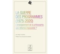 LA GUERRE DES PROGRAMMES (1975-2020)