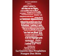 La Guerre Des Prophètes Nuages Des Mots: La Guerre Des Prophètes