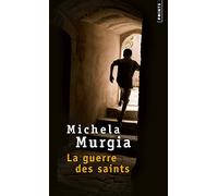 La Guerre des saints