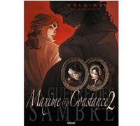 La Guerre des Sambre - Maxime et Constance - Tome 02 Bernard Hislaire (Auteur), Marc-Antoine Boidin (Dessinateur), Marc-Antoine Boidin (Coloriste)