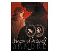 La Guerre des Sambre – Maxime et Constance – Tome 02 : Le petit jour de la mariée – Glénat