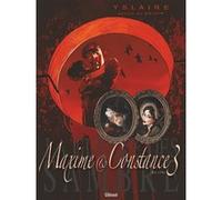 La Guerre des Sambre - Maxime et Constance - Tome 03 Bernard Hislaire (Auteur), Marc-Antoine Boidin (Dessinateur), Marc-Antoine Boidin (Coloriste)