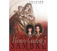 La Guerre des Sambre - Werner et Charlotte - Tome 03 NE Bernard Hislaire (Auteur), Marc-Antoine Boidin (Dessinateur), Marc-Antoine Boidin (Coloriste)