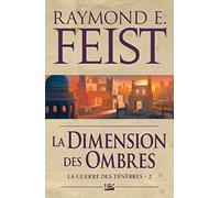 La Guerre des ténèbres, T2 : La Dimension des ombres