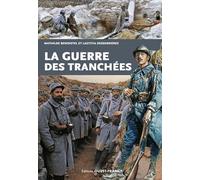 La guerre des tranchées