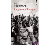 La Guerre d'Espagne