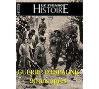 La Guerre d'Espagne Le Figaro Histoire (Auteur)