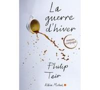 Philip Teir – La Guerre d'hiver – Roman conjugal – Broché