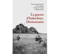 La Guerre D'indochine - Dictionnaire