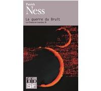 La guerre du Bruit Patrick Ness (Auteur), Bruno Krebs (Traduction)