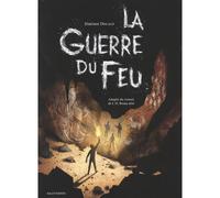 La guerre du feu - JÉRÉMIE DECALF - Balivernes - broché - Contes et légendes jeunesse