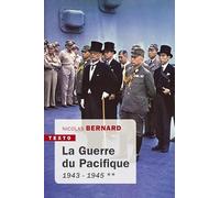 La guerre du Pacifique: Tome 2, 1943-1945