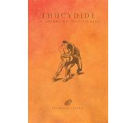 La Guerre du Péloponnèse - Thucydide - Belles Lettres - broché - Essai