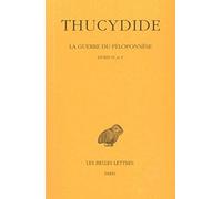 La Guerre du Péloponnèse, tome 3 : Livres IV-V